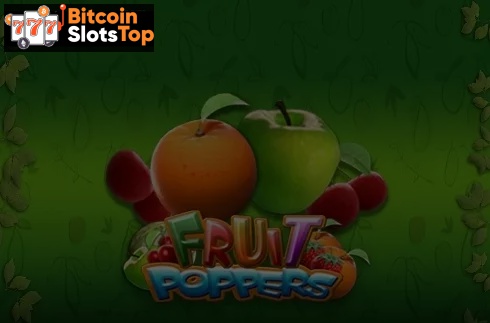 Fruit Poppers Bitcoin online slot