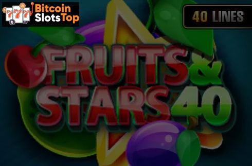 Fruits & Stars 40 Bitcoin online slot
