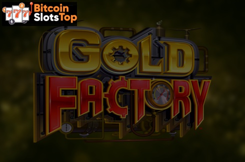 Gold Factory Bitcoin online slot