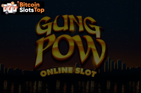 Gung Pow Bitcoin online slot