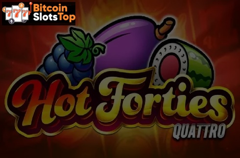 Hot Forties Quattro Bitcoin online slot