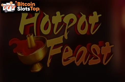 Hot Pot Feast Bitcoin online slot