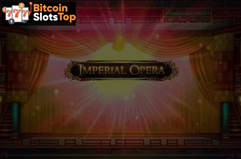 Imperial Opera Bitcoin online slot