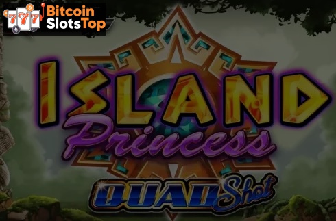 Island Princess Quad Shot Bitcoin online slot
