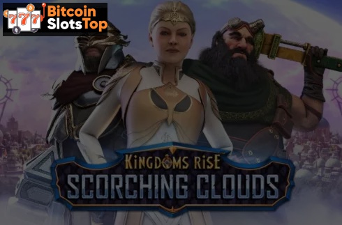 Kingdoms Rise: Scorching Clouds Bitcoin online slot