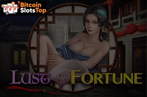 Lust & Fortune Bitcoin online slot