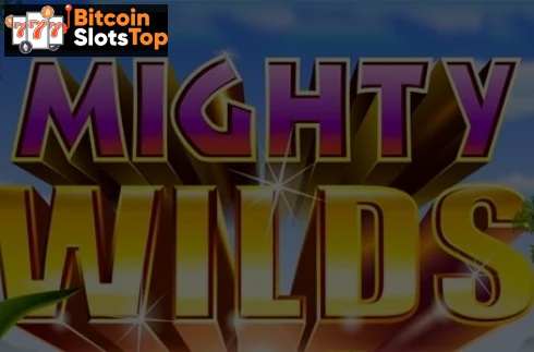 Mighty Wilds Bitcoin online slot