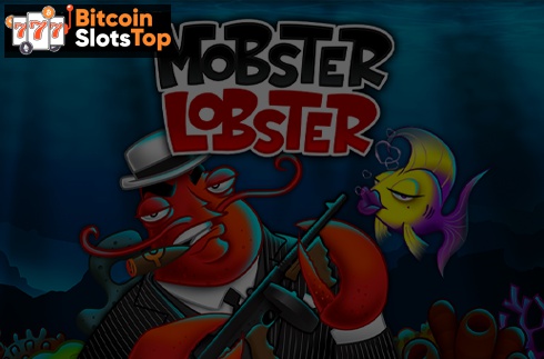 Mobster Lobster Bitcoin online slot