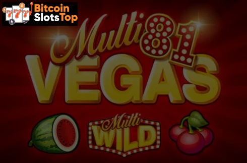 Multi Vegas 81 Bitcoin online slot
