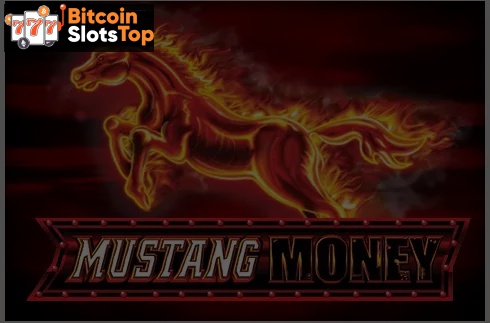 Mustang Money Bitcoin online slot