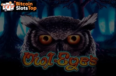 Owl Eyes NEW Bitcoin online slot