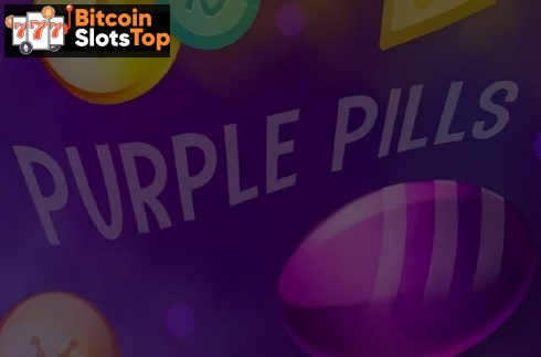 Purple Pills Bitcoin online slot