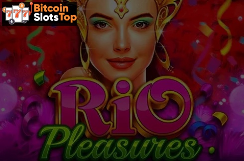 Rio Pleasures Bitcoin online slot