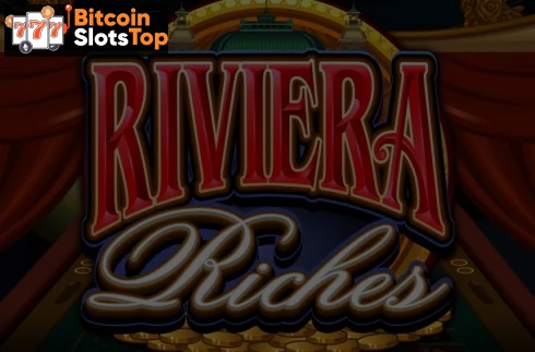 Riviera Riches Bitcoin online slot