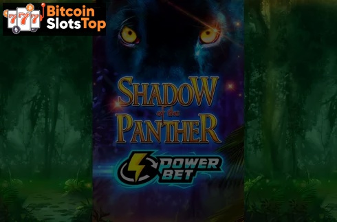 Shadow of the Panther Power Bet Bitcoin online slot