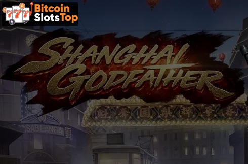 Shanghai Godfather Bitcoin online slot