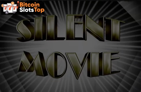 Silent Movie Bitcoin online slot