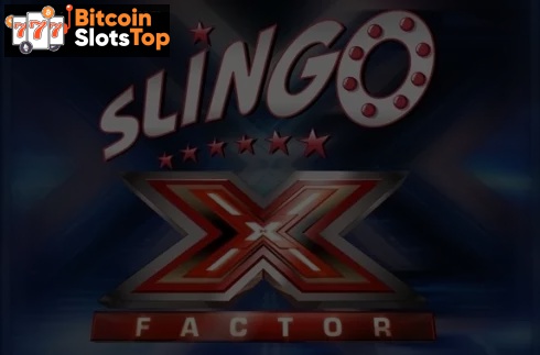 Slingo X Factor Bitcoin online slot