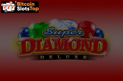 Super Diamond Deluxe Bitcoin online slot