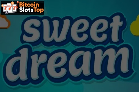 Sweet Dream Bitcoin online slot