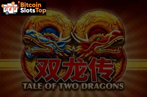 Tale of Two Dragons Bitcoin online slot