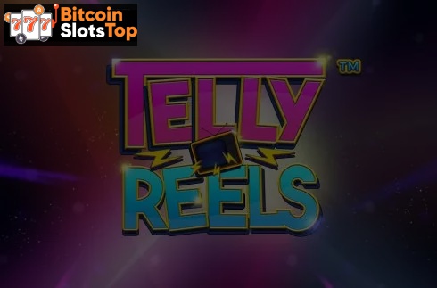 Telly Reels Bitcoin online slot