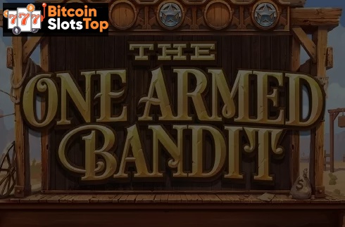 The One Armed Bandit Bitcoin online slot