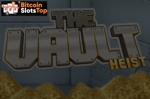 The Vault Heist Bitcoin online slot