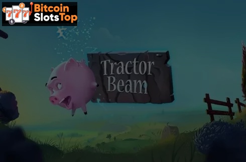Tractor Beam Bitcoin online slot