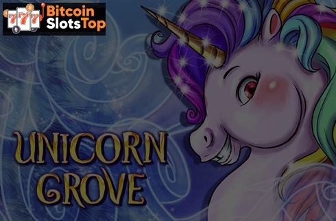 Unicorn grove Bitcoin online slot