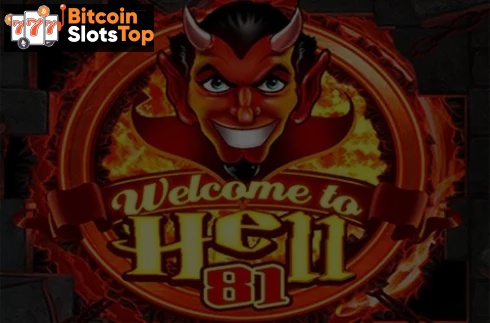 Welcome To Hell 81 Bitcoin online slot